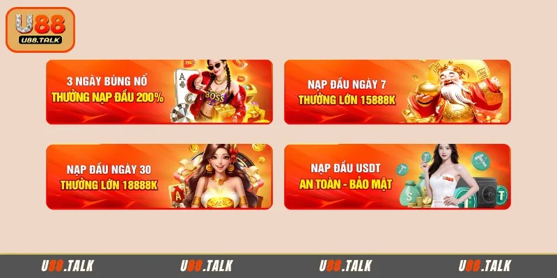 Chi tiết các chương trình thưởng nạp đầu U88 cho hội viên mới
